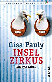 Inselzirkus von Gisa Pauly