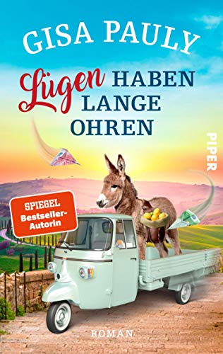 Lügen haben lange Ohren von Gisa Pauly