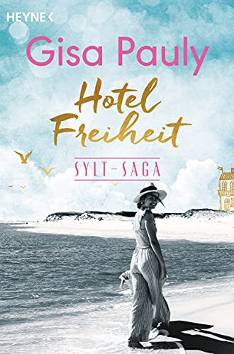Hotel Freiheit von Gisa Pauly