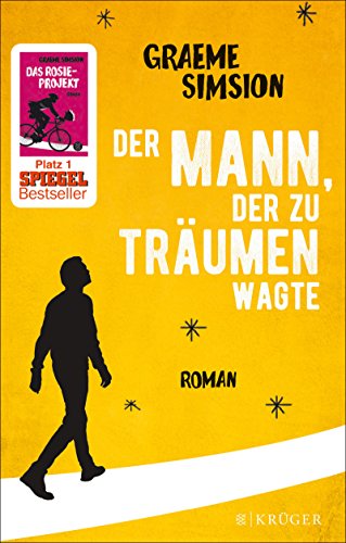 Der Mann, der zu träumen wagte von Graeme Simsion