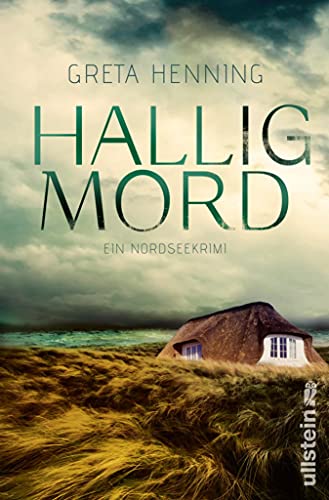 Halligmord von Greta Henning