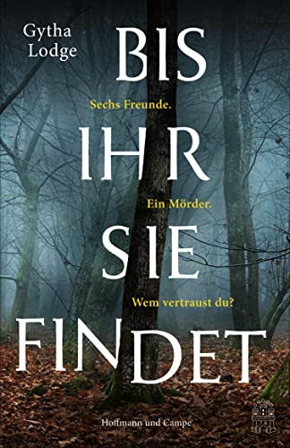 Bis ihr sie findet von Gytha Lodge