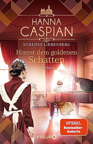 Hinter dem goldenen Schatten von Hanna Caspian