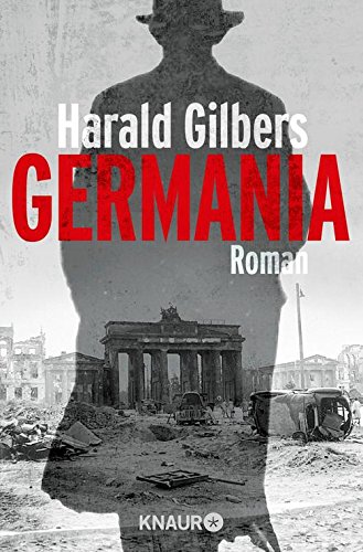 Germania von Harald Gilbers