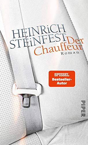 Der Chauffeur von Heinrich Steinfest