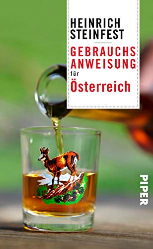 Gebrauchsanweisung für Österreich von Heinrich Steinfest