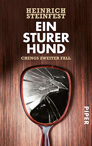 Ein sturer Hund von Heinrich Steinfest