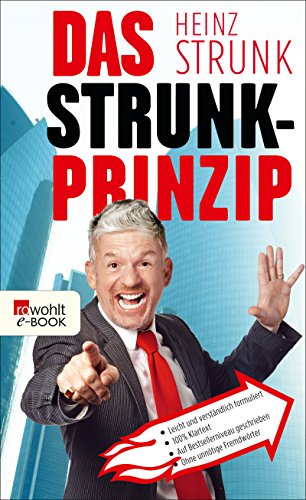 Das Strunk-Prinzip von Heinz Strunk