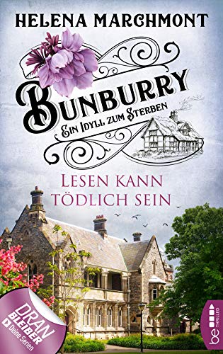 Lesen kann tödlich sein von Helena Marchmont