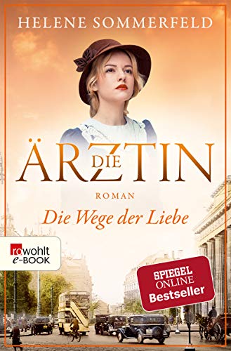Die Wege der Liebe von Helene Sommerfeld