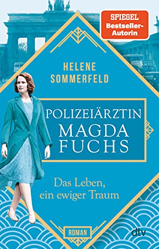 Das Leben, ein ewiger Traum von Helene Sommerfeld