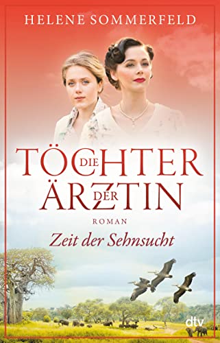 Zeit der Sehnsucht von Helene Sommerfeld