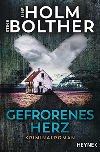 Gefrorenes Herz von Line Holm und Stine Bolther