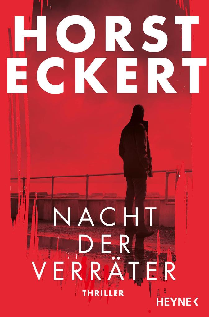 Nacht der Verräter von Horst Eckert