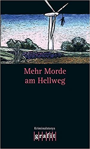 Mehr Morde am Hellweg von diversen Autoren und Horst Eckert