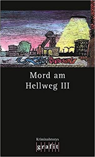 Mord am Hellweg III von diversen Autoren und Horst Eckert