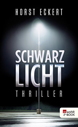 Schwarzlicht von Horst Eckert