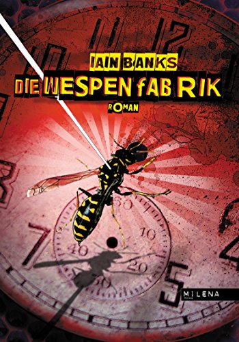 Die Wespenfabrik von Iain Banks