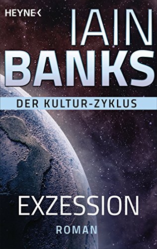 Iain Banks: Exzession