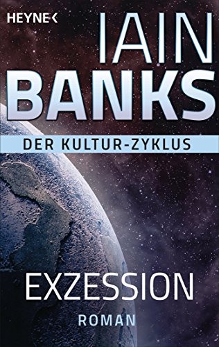 Exzession von Iain Banks