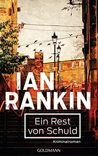 Ein Rest von Schuld von Ian Rankin