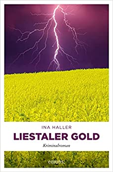 Ina Haller: Liestaler Gold