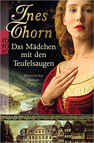 Das Mädchen mit den Teufelsaugen von Ines Thorn