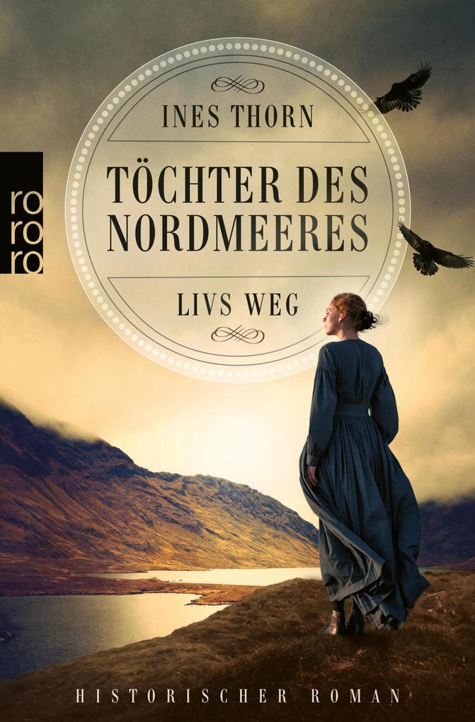 Livs Weg von Ines Thorn