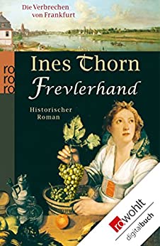 Frevlerhand von Ines Thorn