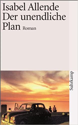 Der unendliche Plan von Isabel Allende