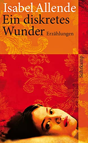 Ein diskretes Wunder von Isabel Allende