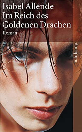 Im Reich des goldenen Drachen von Isabel Allende