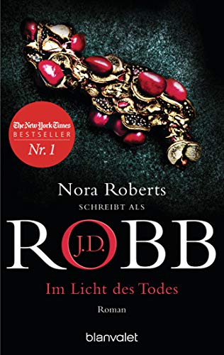 Im Licht des Todes von J.D. Robb