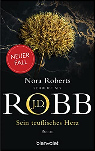 Sein teuflisches Herz von J.D. Robb