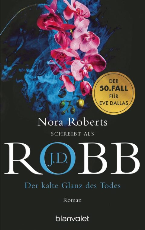 J.D. Robb: Der kalte Glanz des Todes Der kalte Glanz des Todes von J.D. Robb