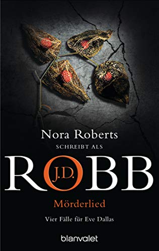Mörderlied von J.D. Robb