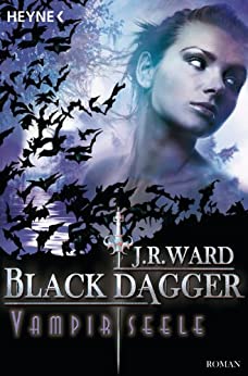 Vampirseele von J. R. Ward