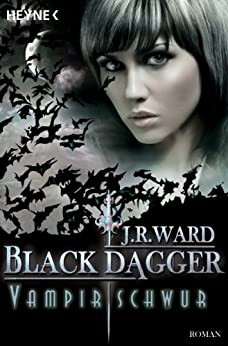 Vampirschwur von J. R. Ward