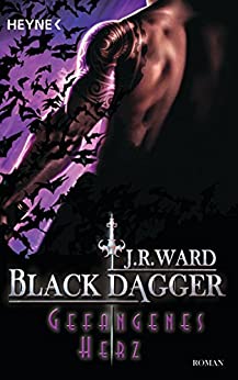 Gefangenes Herz von J. R. Ward