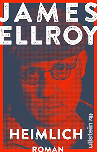Heimlich von James Ellroy