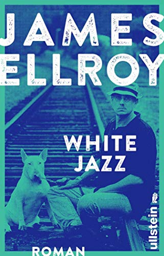 White Jazz von James Ellroy