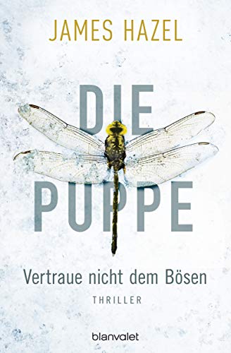 Die Puppe - Vertraue nicht dem Bösen von James Hazel