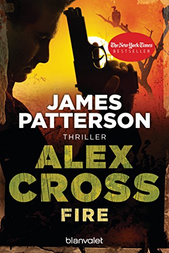 James Patterson: Fire Fire von James Patterson
