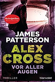 Vor aller Augen von James Patterson