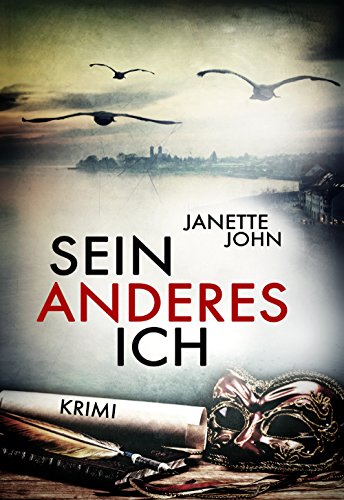 Sein anderes Ich von Janette John