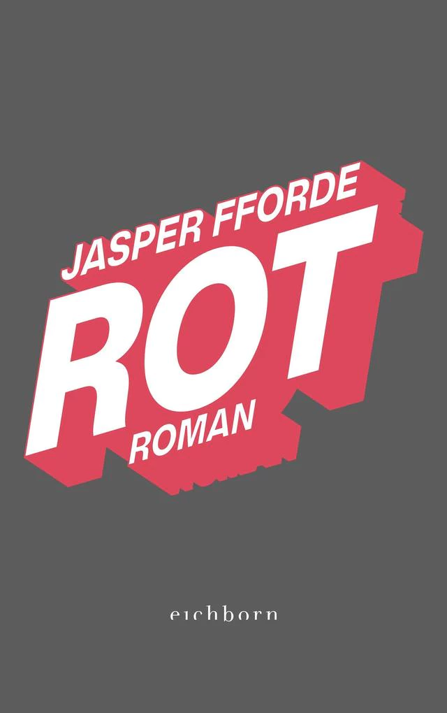 Rot von Jasper Fforde