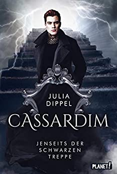 Julia Dippel: Jenseits der Schwarzen Treppe