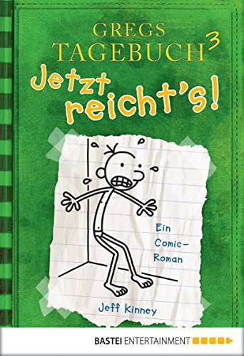 Jeff Kinney: Jetzt reicht’s!