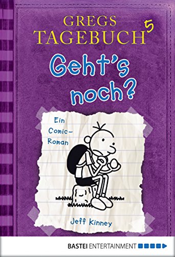 Geht’s noch? von Jeff Kinney