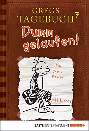Dumm gelaufen! von Jeff Kinney